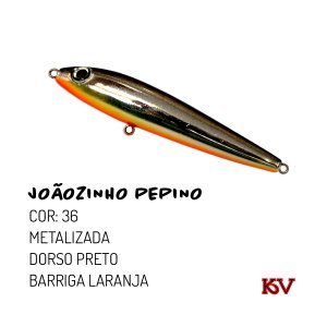 Isca KV Joãozinho Pepino